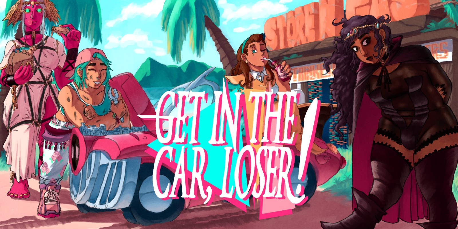 Get in the Car, Loser!