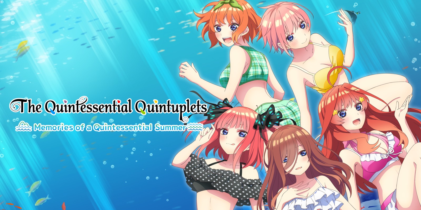 The Quintessential Quintuplets - Memories of a Quintessential Summer