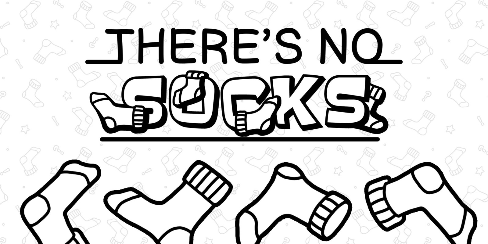 There's no Socks