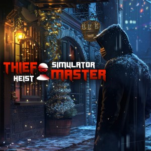 Thief Simulator: Heist Master