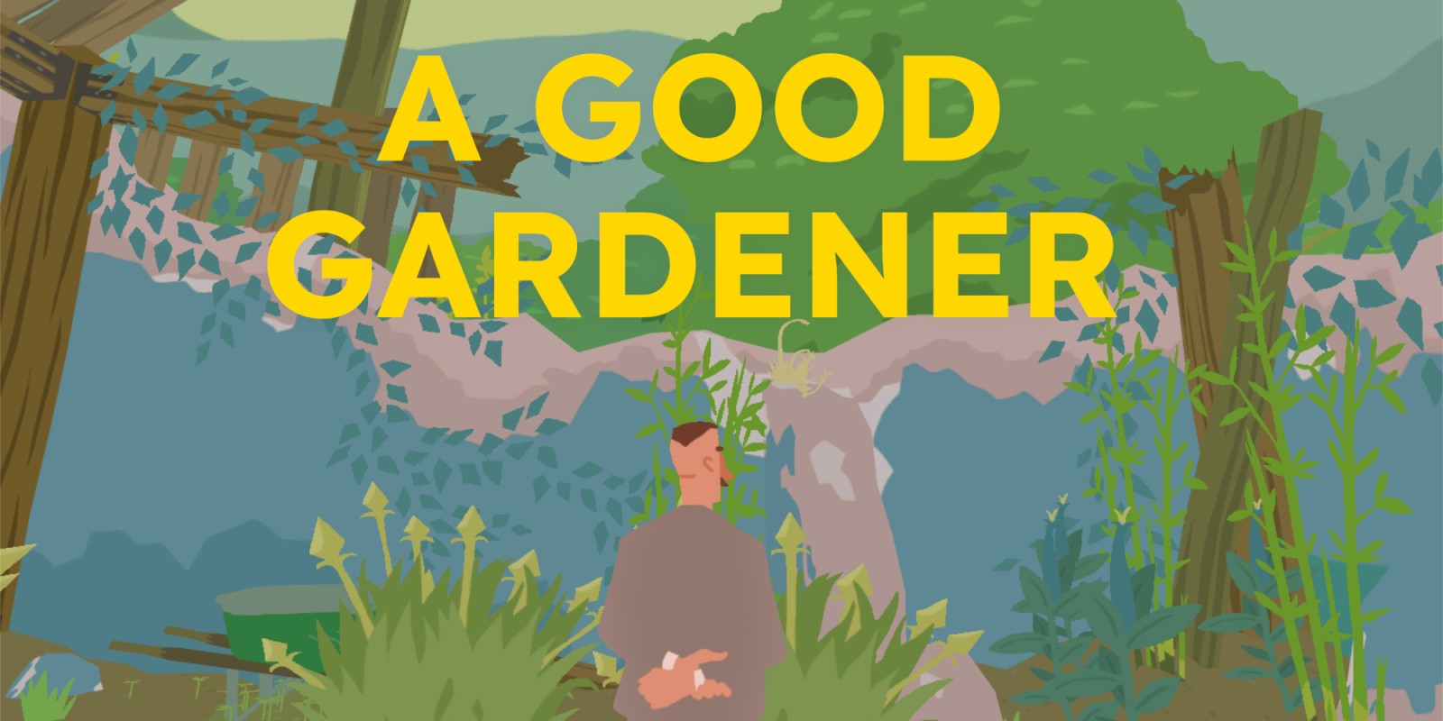 A Good Gardener