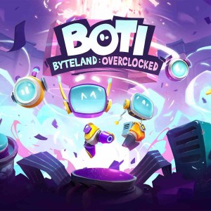 Boti: Byteland Overclocked