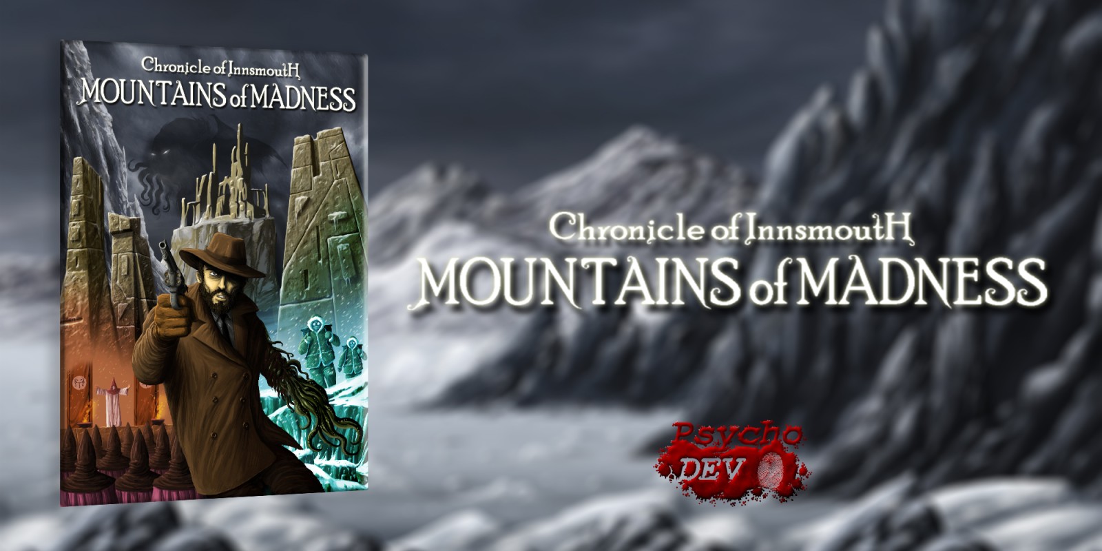 Chronicle of Innsmouth: Mountains of Madness