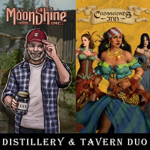 Distillery & Tavern Duo: Moonshine Inc. + Crossroads Inn: A Fantasy Tavern Sim