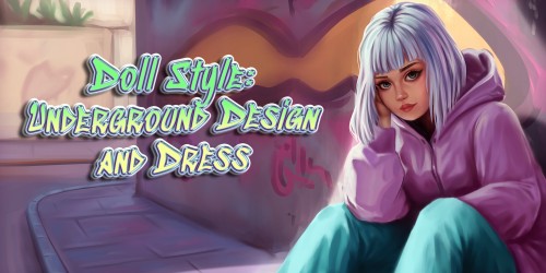 Doll Style: Underground Design and Dress