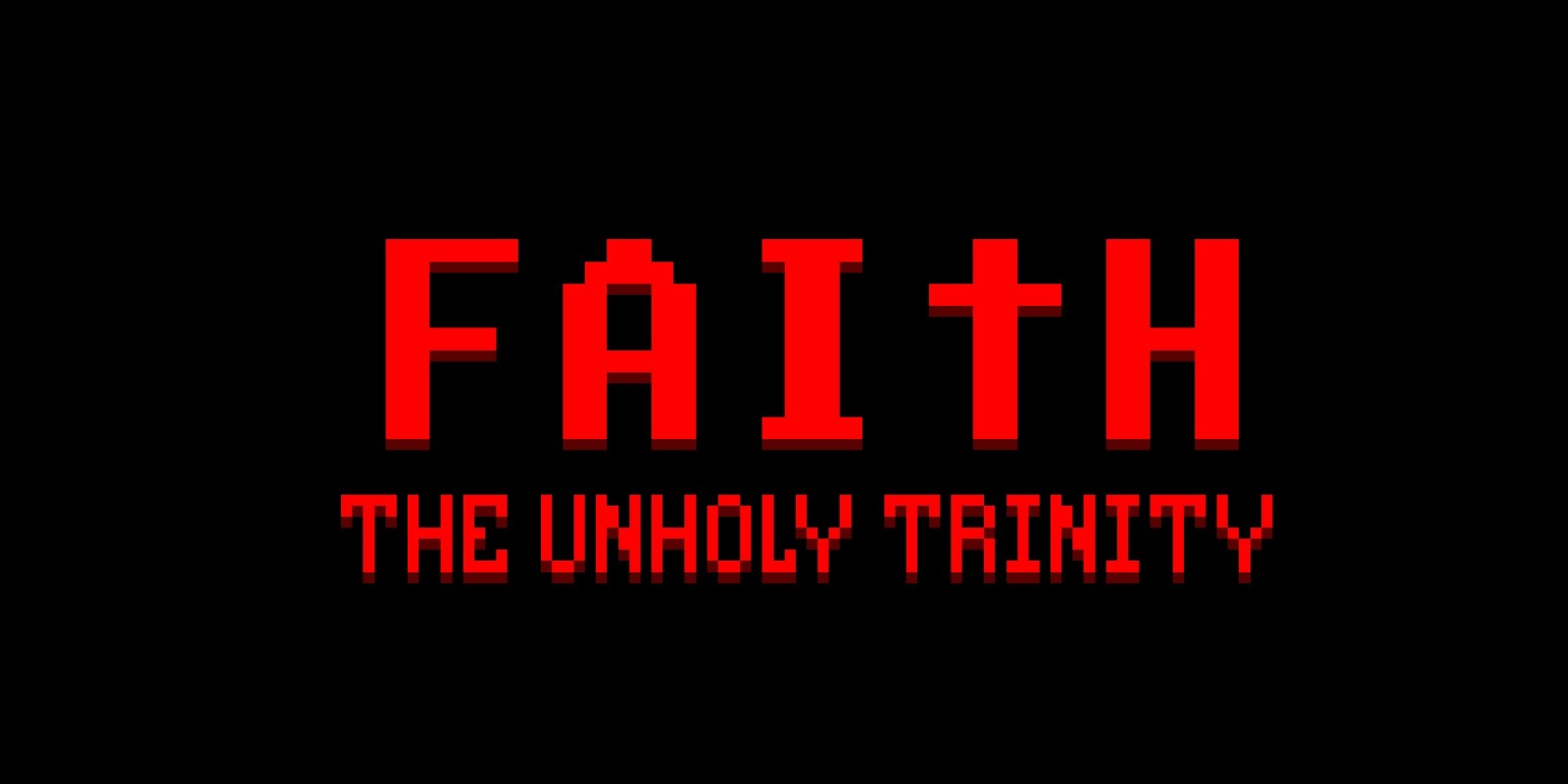 FAITH: The Unholy Trinity | Programas descargables Nintendo Switch ...