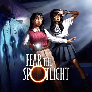 Fear the Spotlight