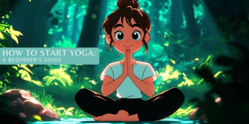 How to Start Yoga: A Beginner's Guide