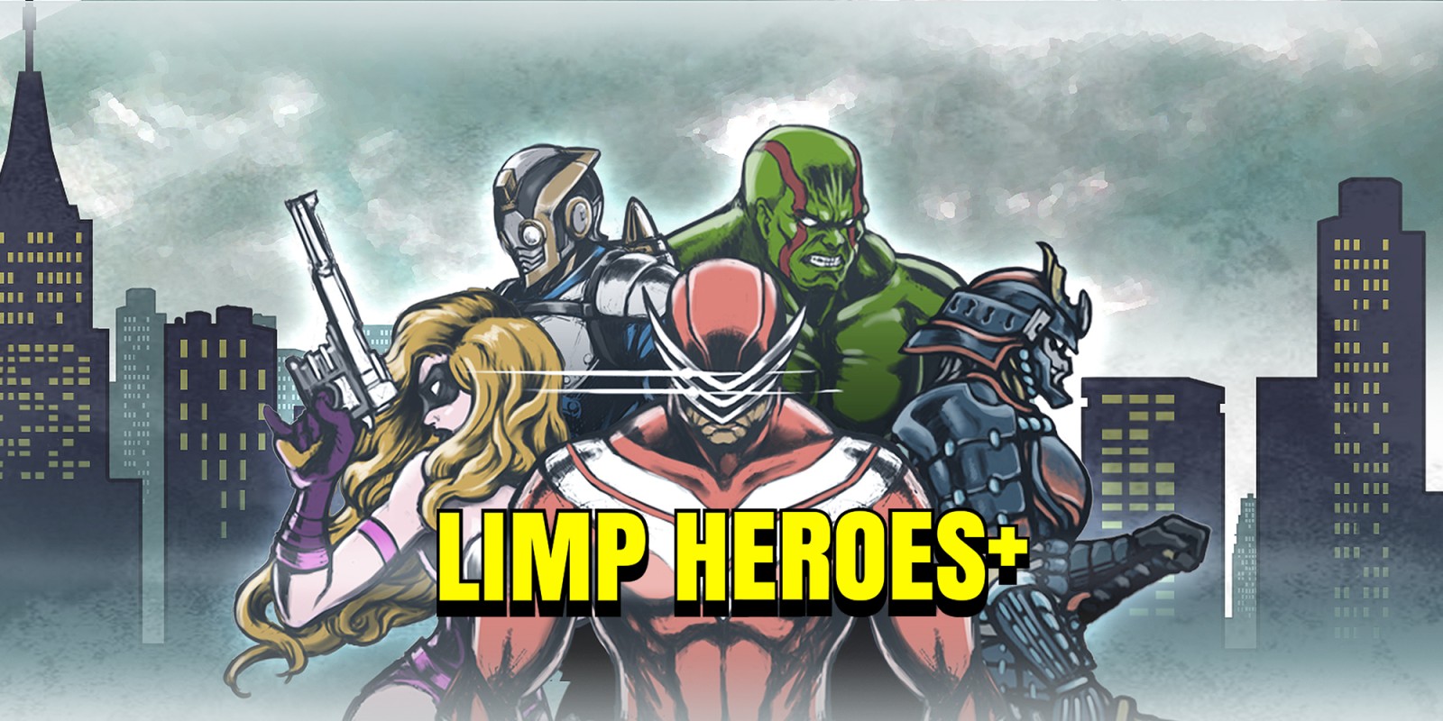 LIMP HEROES+