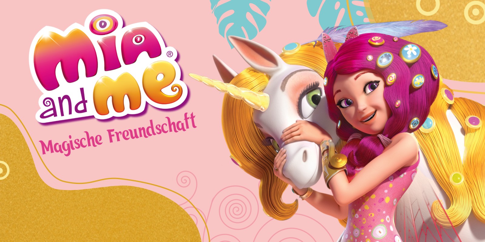 Mia and me – Magische Freundschaft