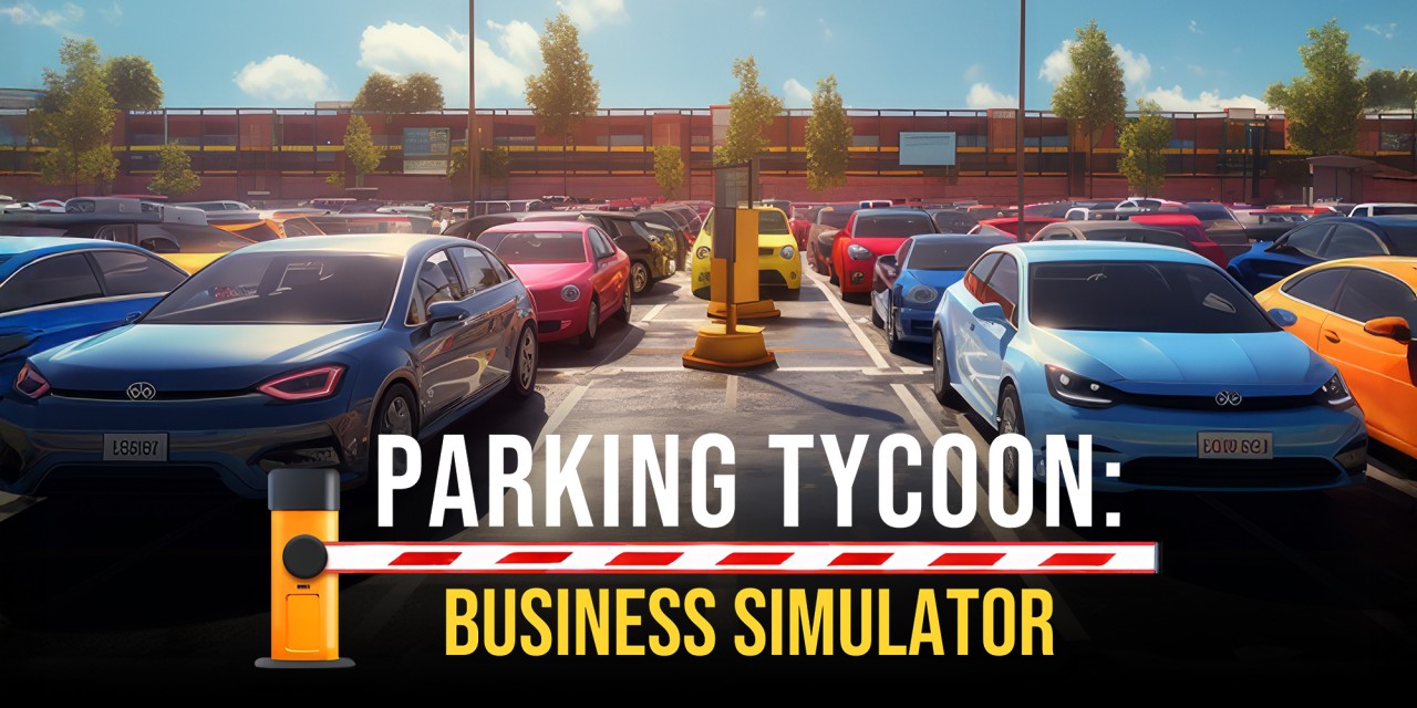 Parking Tycoon: Business Simulator 