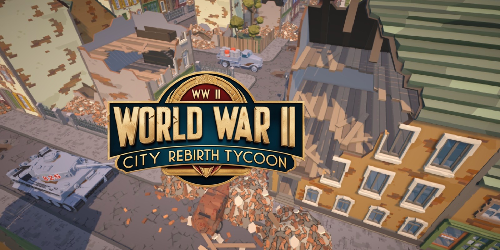 World War II City Rebirth Tycoon