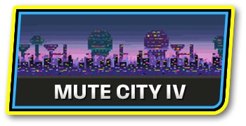 MUTE CITY IV