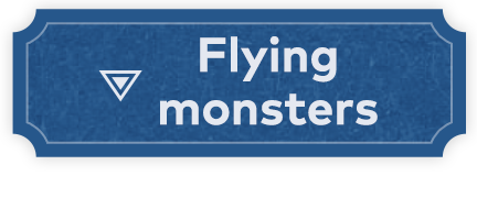 Flying monsters