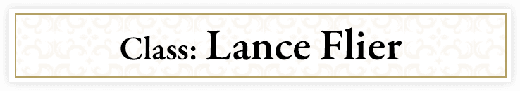 Class: Lance Flier