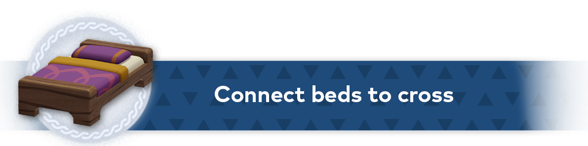 Connect beds to cross